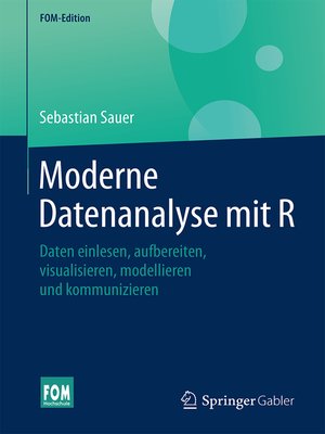 cover image of Moderne Datenanalyse mit R